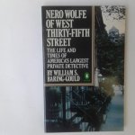 Baring-Gould, William S. - Nero Wolfe of West Thirty-Fifth Street ; The Life and Times of America's Largest Private Detective
