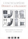  - L' Encyclopedie Diderot & D' Alembert Menuisier en Voiture Sellier - Carrosier