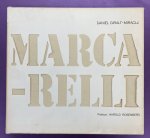 MARCA-RELLI, CONRAD - GIRALT-MIRACLE, DANIEL. - Marca-Relli.