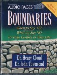 Cloud, Dr. Henry; Townsend, Dr. John - Boundaries When to Say YES, When to Say NO, To Take Control of Your Life