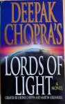 Chopra, Deepak / Greenberg, Marty - LORDS OF LIGHT.