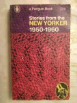 Div. - STORIES FROM THE NEW YORKER 1950-1960