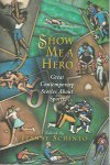 Schinto, Jeanne - Show me a hero
