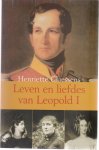 Claessens, H. - Leven en liefdes van Leopold I / druk 1 Claessens, H. - Leven en liefdes van Leopold I / druk 1