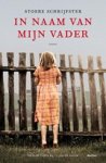 HAGEN, Aefke ten - In naam van mijn vader HAGEN, Aefke ten - In naam van mijn vader