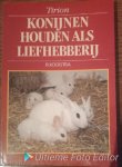 Kooistra - Konijnen houden als liefhebberij