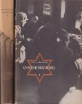 Presser, Jacob - Ondergang: De vervolging en verdelging van het Nederlandse Jodendom, 1940-1945 [2 dln.]
