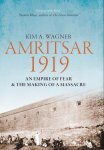 Kim Wagner - Amritsar 1919