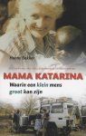H. Bakker - Mama Katarina