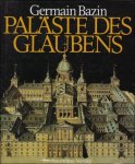 BAZIN, GERMAIN. - palaste glaubens