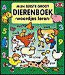  - Mijn eerste groot dierenboek