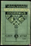 REYNDERS, A. - Handleiding bij het Natuurhistorisch Onderwijs op de Lagere School. Deel 1 en 2