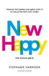 Stephanie Harrison - (1) New Happy: Het Nieuwe Geluk