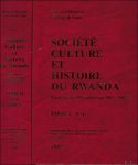 d'Hertefelt, Marcel; de Lame, Danielle - Soci t  Culture et Histoire du Rwanda - Encyclop die bibliographique 1863-1980/87 in 2 volumes.