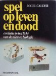Calder, Nigel - Spel op leven en dood