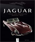 THORLEY - JAGUAR, TOUS LES MODELES DEPUIS 1935