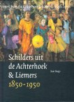 Stap, Jan - Schilders uit de Achterhoek & Liemers 1850-1950. Painters from the Achterhoek & Liemers.