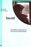 Drs. J.A. Kok, Drs. A. Koster en Dr. J. van der Wal - Incest