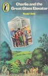 Dahl, Roald - Charlie and the Great Glass Elevator