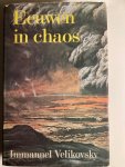 Immanuel Velikovsky - Eeuwen in chaos