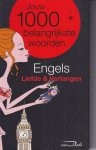 - Van Dale Taalgids. Jouw 1000 belangrijkste woorden. Engels. Liefde en verlangen - Van Dale Taalgids. Jouw 1000 belangrijkste woorden. Engels. Liefde en verlangen