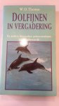 Thomas, W.D. - Dolfijnen in vergadering en andere bijzondere gebeurtenissen uit het dierenrijk