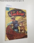 Dell Comic: - The Lone Ranger : Vol. 1 No. 92 February 1956 :