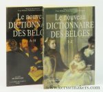 Delzenne, Yves-William / Jean Houyoux (eds.). - Le nouveau dictionnaire des Belges (2 volumes A-Z).
