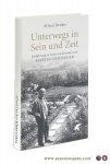 Denker, Alfred - Unterwegs in Sein und Zeit. Einführung in das Leben und Denken von Martin Heidegger.