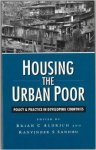 Aldrich, Brian C. - Housing the Urban Poor: A Guide to Policy and Practice in the South (Urban Studies).