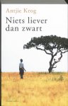 Antje Krog - Niets liever dan zwart