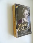 Stassinopoulos, Arianna - Maria Callas. De beroemde biografie van de grootste opera-ster van deze eeuw