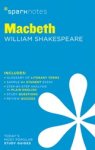 SparkNotes ; William Shakespeare - Macbeth SparkNotes Literature Guide SparkNotes ; William Shakespeare - Macbeth SparkNotes Literature Guide
