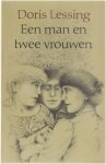 Doris Lessing - Een man en twee vrouwen
