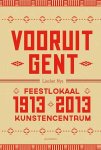 Nys - 100 jaar Vooruit Gent. 1913-2013