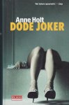 Holt, Anne - Dode joker