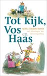 Sylvia Vanden Heede, Thé Tjong-Khing - Tot kijk, Vos en Haas