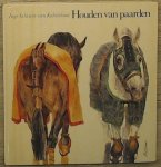 Inge Schram- van Kalmthout - Houden van paarden