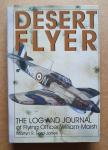 Ford-Jones, Martyn R. - Desert Flyer - The Log and Journal of Flying Officer William Marsh