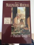 Gedge Pauline - Heersers van de Nijl / 1 Het nijlpaard-moeras / druk 1