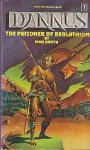 Sirota, Mike - Dannus #1: The Prisoner of Reglathium