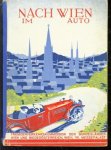n.n - (TOERISME / TOERISTEN BROCHURE) Nach Wien im Auto!.
