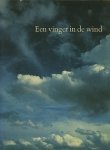J. van der Velden / A. Feddes e.a. - Een vinger in de wind - Eenentwintig opstellen aangeboden op 2 mei 1977 aan dr. J. de Vries.