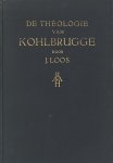 Loos, J. - De theologie van Kohlbrugge