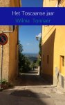 Wilma Tonnaer, Wilma Tonnaer - Het Toscaanse jaar