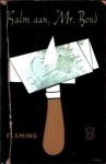 Fleming, Ian - Kalm aan, Mr. Bond