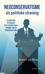 Robert Jan Blom - Neoconservatisme als politieke stroming