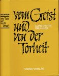 Brunner, Constantin - Vom Geist und von der Torheit: Gesammelte Aufsätze