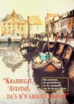 Diverse auteurs - De geschiedenis van de haven van Bergen op Zoom