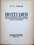 P. J. Jouve - Hotel-Dieu récits d'Hôpital en 1915 P. J. Jouve - Hotel-Dieu récits d'Hôpital en 1915